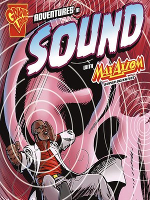 cover image of Adventures in Sound with Max Axiom, Super Scientist